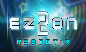 EZ2ON REBOOT：R
