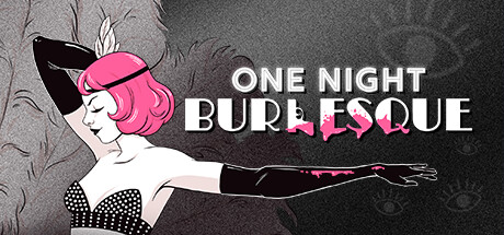 一夜：滑稽（One Night: Burlesque）