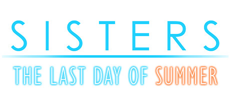 Sisters：夏日的最后一天