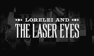 洛蕾萊與激光眼