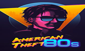 80年代美國大盜：序章