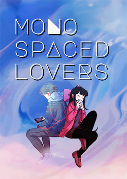 Monospaced Lovers