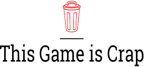 這游戲爛透了（This Game is Crap）