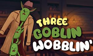 三個(gè)搖擺哥布林