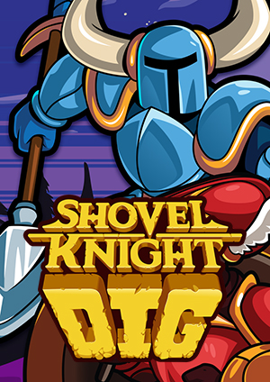 鏟子騎士：挖掘破解版