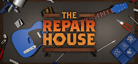 修理廠模擬器（The Repair House）