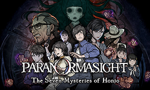 PARANORMASIGHT：本所七不思議