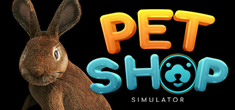 寵物店模擬器（Pet Shop Simulator）