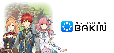RPG開發者Bakin