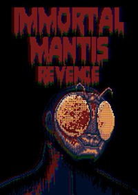 不朽螳螂：復仇