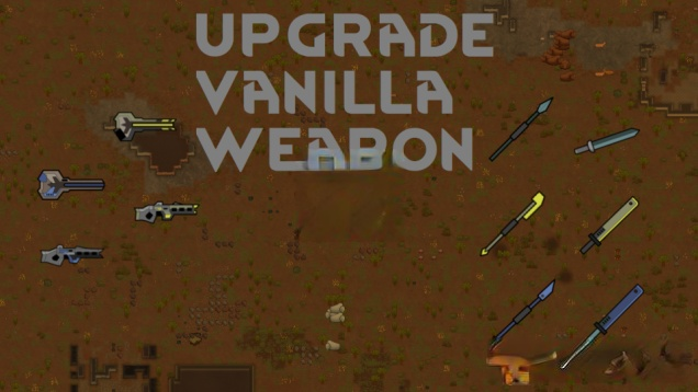 《邊緣世界》原版武器升級v1.3MOD