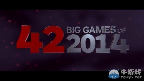 2014年42部最值得期待游戲大作IGN混剪視頻 部部經(jīng)典不容錯過