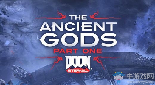 《毀滅戰(zhàn)士：永恒》公開(kāi)全新戰(zhàn)役DLC“The Ancient Gods”